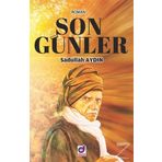 Son Günler - Sadullah Aydın