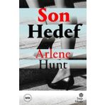 Son Hedef - Arlene Hunt