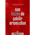 Son Hüzün de Çekilir Aramızdan - Fahri Kaplan