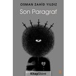 Son Paragraf -Osman Zahid Yıldız