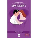 Son Şarkı - Server Bedi Külliyatı - Peyami Safa