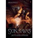 Son Savaş - Onur Dövücü
