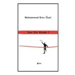 Son Şiir Kitabı - 1 - Muhammed Enis Özel