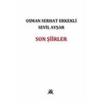 Son Şiirler - Artshop Yayıncılık
