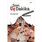 Son Üç Dakika, Zeynep Eşin, , Son Üç Dakika Kitabı, 80 Sayfa