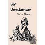 Son Umudumsun - Burcu Alkuru