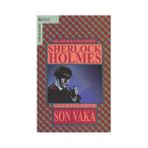 Son Vaka - Sherlock Holmes - Bütün Maceraları 5 - s artur conan doyle
