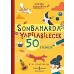 Sonbaharda Yapılabilecek 50 Etkinlik - Macera Günlüğüm - Kim Hankinson