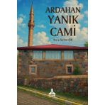 Sonçağ Yayınları Ardahan Yanık Cami