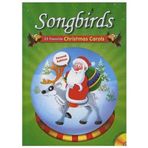 SONGBIRDS 25 FAVORITE CHRISTMAS CAROLS-ACTION & GAMES & ACTIVITIES - KOLEKTIF
