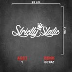 Sönmez Sticker Strictly Static Sticker Model 1 - Strictly Sticker - Araba Sticker - Oto Sticker - Cam Sticker - 25cm X 7cm - Beyaz