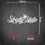 Sönmez Sticker Strictly Static Sticker Model 1 - Strictly Sticker - Araba Sticker - Oto Sticker - Cam Sticker - 35cm X 10cm - Beyaz