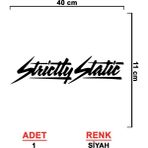 Sönmez Sticker Strictly Static Sticker Model 2 - Strictly Sticker - Araba Sticker - Oto Sticker - Cam Sticker - 40cm X 10cm - Siyah