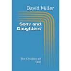 Sons and Daughters: The Children of God