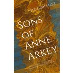 Sons of Anne Arkey: Tales of a so - so mid west biker gang...and that's about it.