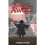 Sons of Awodi: The Seventh Chronicle of the Wolf Pack