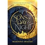 Sons of Day & Night: Volume 1