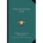 [(Sons of Elohim (1922))] [Author: Harry Lascelles Burnette] published on (September, 2010)