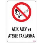 Sönsan Uyarı Levhaları Açık Alev Ve Ateşle Yaklaşma Pvc 25*35
