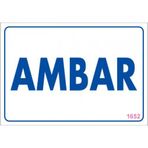 Sönsan Uyarı Levhaları "ambar" Pvc 17,5*25