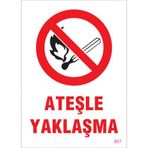 Sönsan Uyarı Levhaları Ateşle Yaklaşma Pvc 25*35
