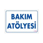 Sönsan Uyarı Levhaları "bakım Atölyesi" Pvc 17,5*25