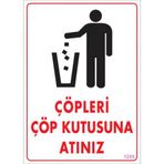 Sönsan Uyarı Levhaları "çöpleri Çöp Kutusuna Atınız" Pvc 25*35