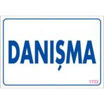 Sönsan Uyarı Levhaları "danışma" Pvc 17,5*25