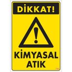 Sönsan Uyarı Levhaları "dikkat Kimyasal Atık" Pvc 25*35