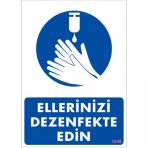 Sönsan Uyarı Levhaları Ellerinizi Dezenfekte Edin 25 35 Cm Pvc