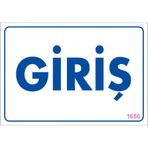 Sönsan Uyarı Levhaları "giriş" Pvc 17,5*25