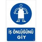 Sönsan Uyarı Levhaları "İş Önlüğünü Giy" Pvc 25*35