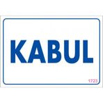 Sönsan Uyarı Levhaları "kabul" Pvc 17,5*25