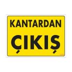 Sönsan Uyarı Levhaları Kantardan Çıkış Pvc 25*35