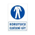 Sönsan Uyarı Levhaları "Koruyucu Elbiseni Giy" Pvc 25*35