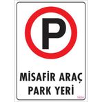 Sönsan Uyarı Levhaları Misafir Araç Park Yeri Pvc 25*35