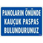 Sönsan Uyarı Levhaları-Panoların Önünde Kauçuk Paspas Bulundurunuz -Pvc 25X35 Cm