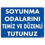 Sönsan Uyarı Levhaları "Soyunma Odalarını Temiz Düzenli Tutunuz" Pvc 25*35