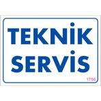 Sönsan Uyarı Levhaları "teknik Servis" Pvc 17,5*25