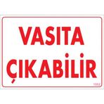 Sönsan Uyarı Levhaları Vasıta Çıkabilir Pvc 25*35