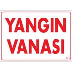 Sönsan Uyarı Levhaları Yangın Vanası Pvc 25*35