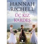 Sonsuz Kitap Üç Kız Kardeş - Geçmişteki Yaralar İyileşir Mi?