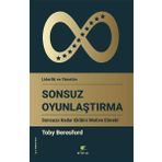 Sonsuz Oyunlaştırma - Elma Yayınevi