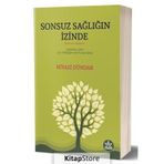 Sonsuz Sağlığın İzinde - Niyazi Dündar