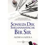 Sonsuza Dek Saklanamayacak Bir Sır - Alessia Gazzola