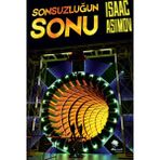 Sonsuzluğun Sonu - Isaac Asimov