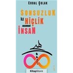 Sonsuzluk İle Hiçlik Arasındaki İnsan - Erdal Çolak