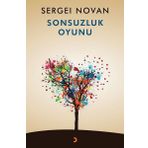 Sonsuzluk Oyunu -Sergei Novan