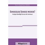 Sonsuzluk Sonsuz Mudur? - Namık Kemal Okumuş