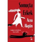 Sonuçta Erkek - Arzu Akgün